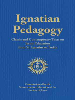 cover image of Ignatian Pedagogy
